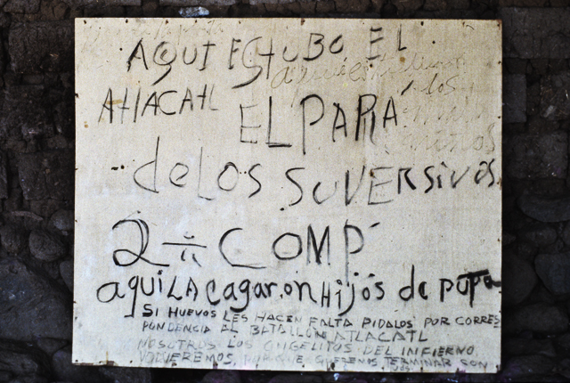 Pintada que apareció en el caserío El Mozote después de perpetrada la masacre del 11 de diciembre de 1981.