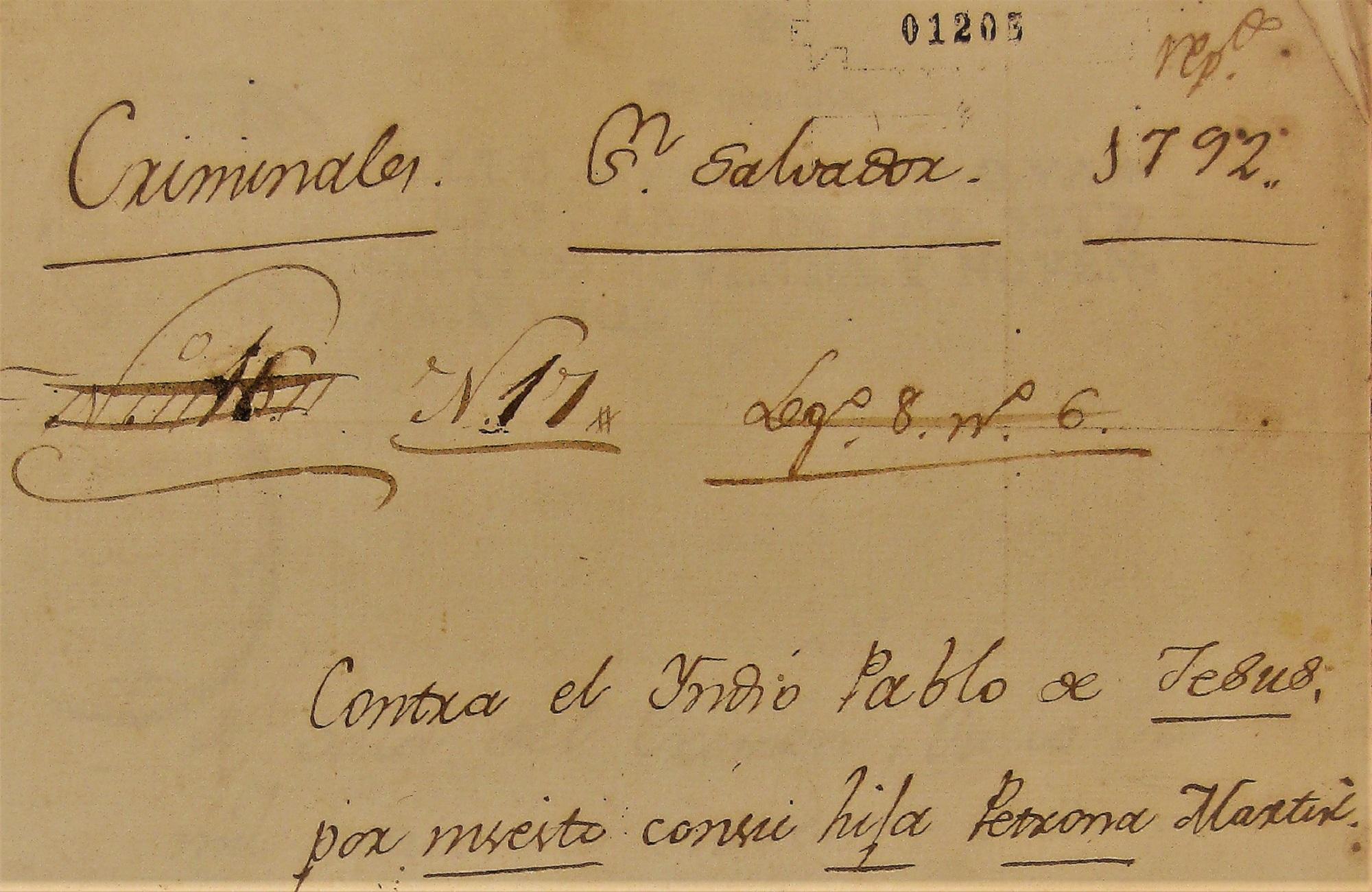 Proceso colonial contra Pablo de Jesús y Gregoria Martín, por incesto. Fuente: A.G.C.A. (3) 1205-.167. Cortesía de Amaral Arévalo.