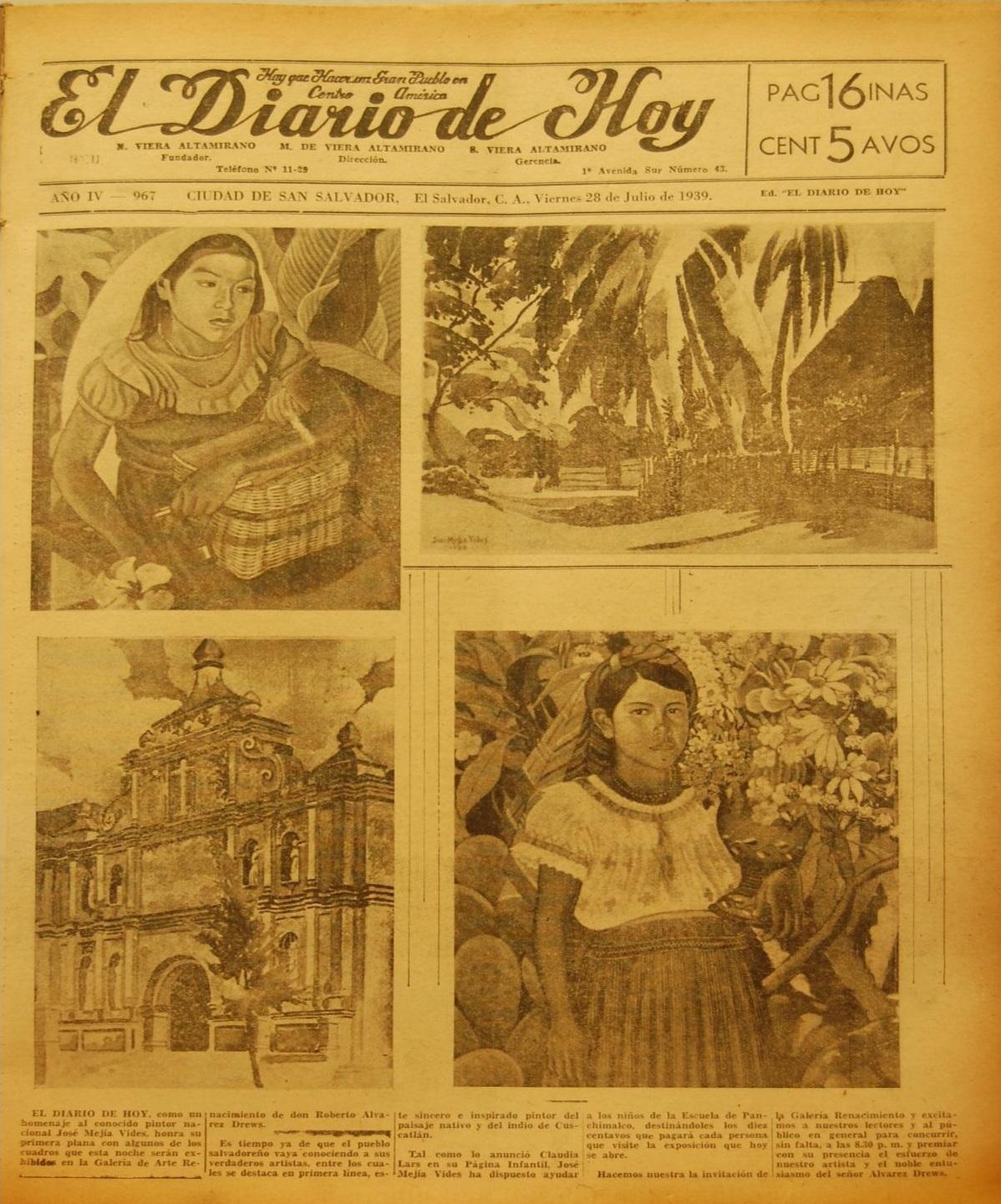 Pinturas de José Mejía Vides que trataban de impulsar el regionalismo y la identidad nacional salvadoreña durante la presidencia de Maximiliano Hernández Martínez. El Disrio de Hoy, viernes 28 de julio de 1939.