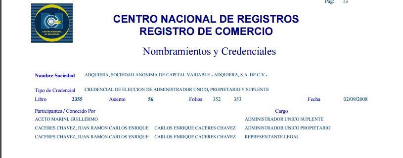 El Registro de Comercio consigna que el ministro de Hacienda, Carlos Cáceres, fue administrador de Adquiera, S.A de C.V