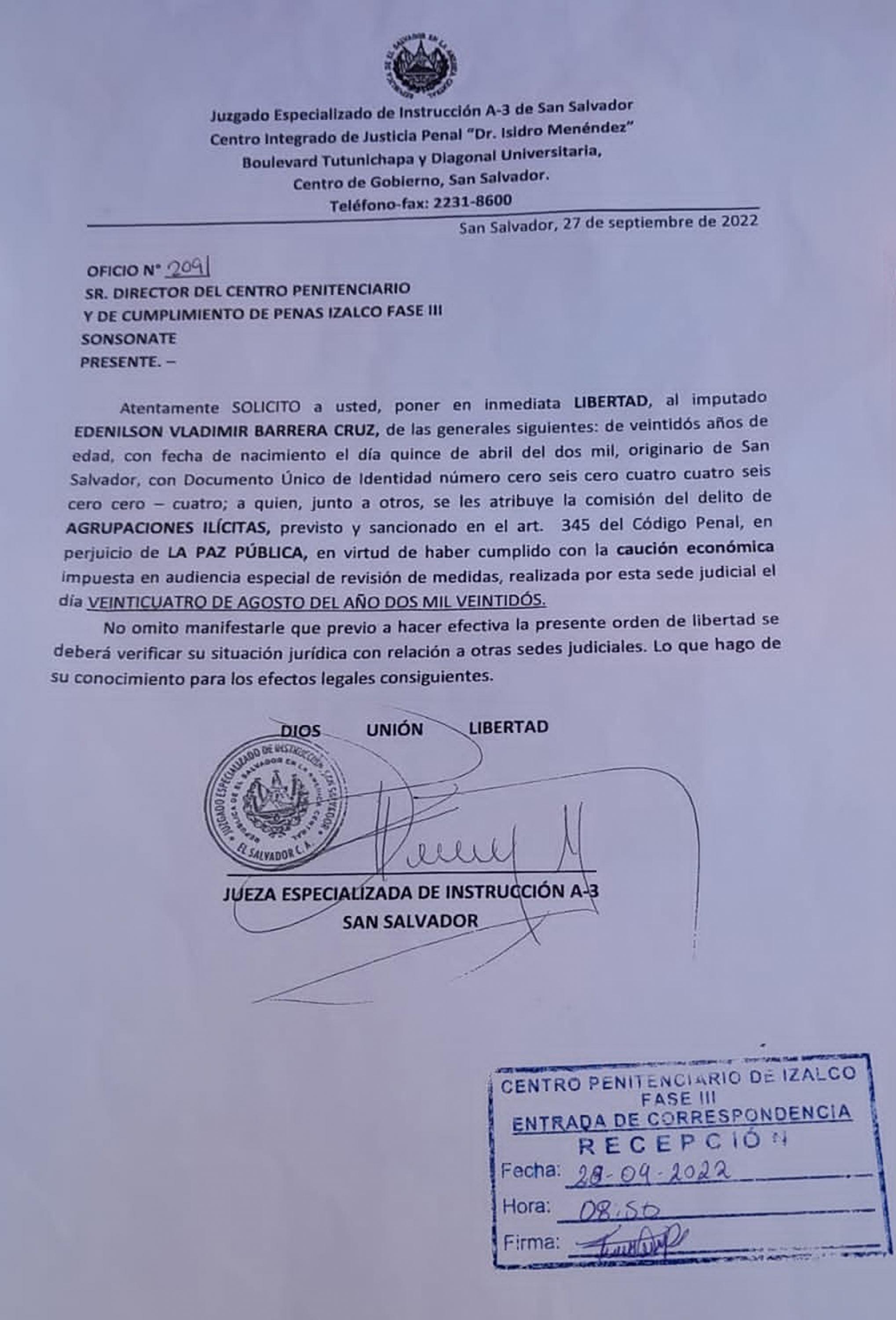 El 24 de agosto, el juzgado realizó una audiencia especial y un mes después ordenó la libertad condicional de Edenilson Vladimir Barrera Cruz. Centros Penales no ha cumplido esta orden,