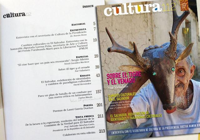 Portada e índice de la revista Cultura 112 que destaca la participación de funcionarios de gobierno, desde el Presidente de la República y el Secretario de Cultura, hasta la diputada del partido oficial que también es la Secretaria de cultura del FMLN, y un consultor de la secretaría.