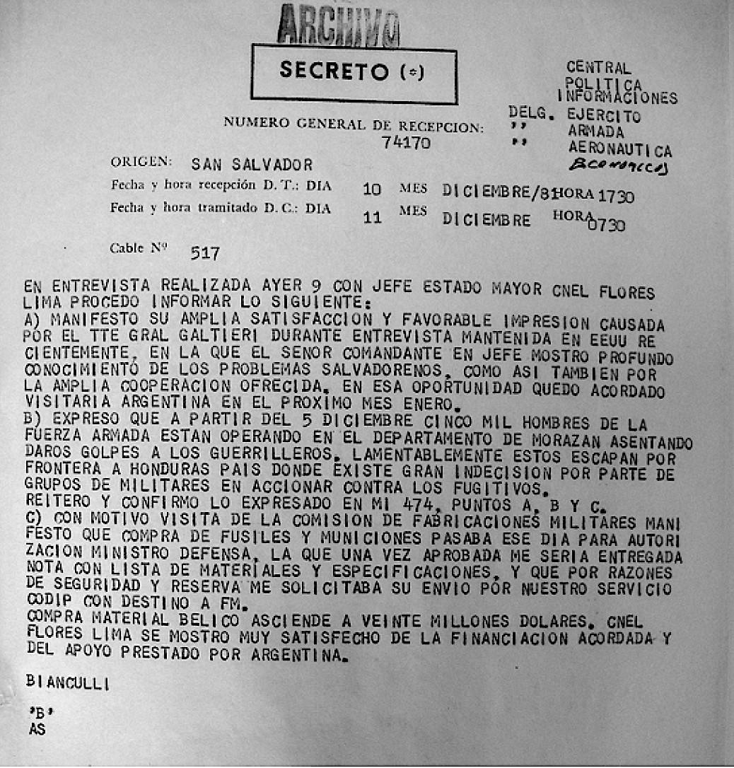 Despacho del 10 diciembre de 1981, que documenta una conversación entre el embajador argentino Bianculli y el jefe del Estado Mayor, coronel Rafael Flores Lima, sobre las operaciones militares en el Departamento de Morazán, dos días antes de la masacre de El Mozote.