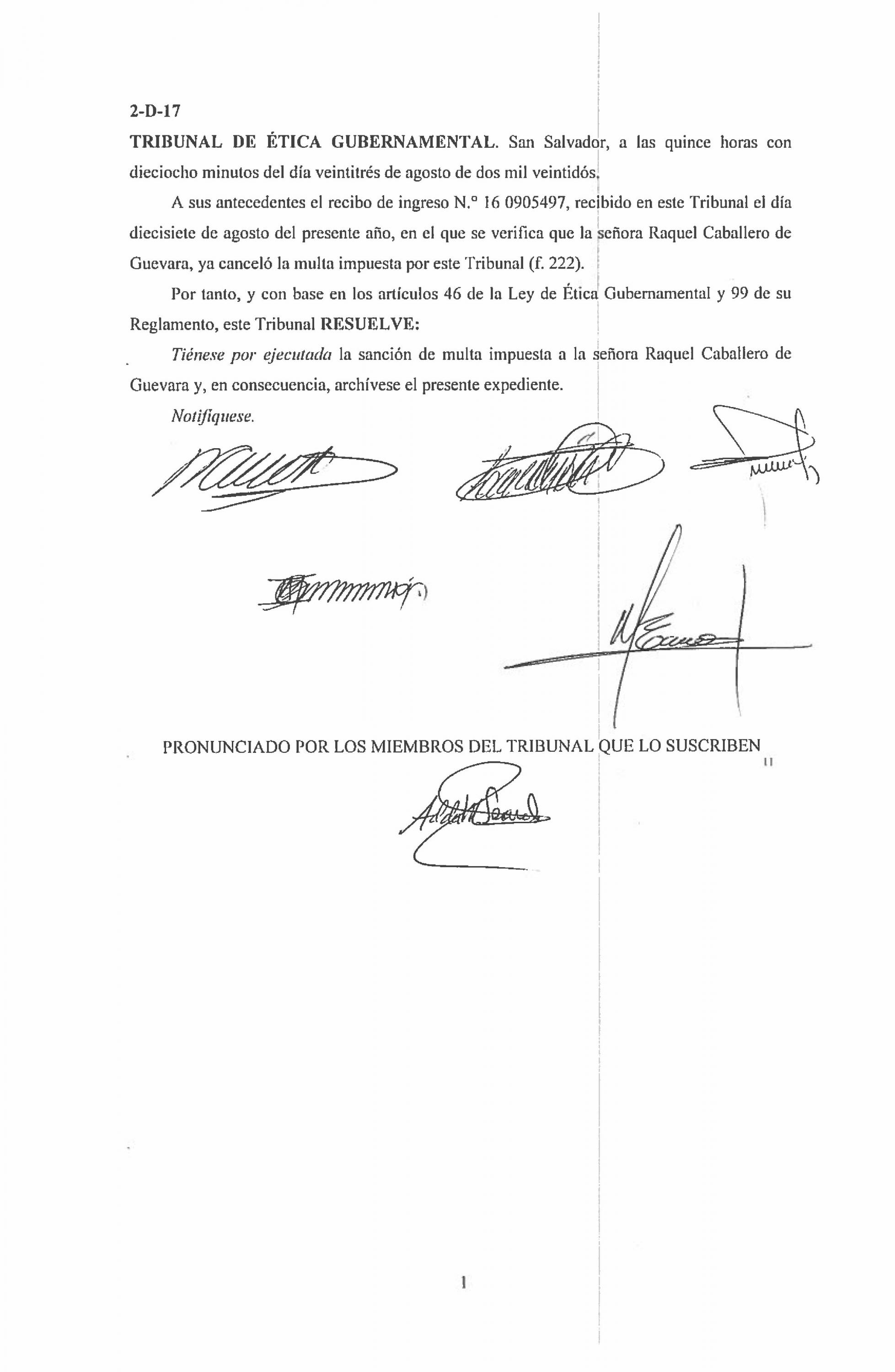 La exprocuradora Caballero de Guevara presentó un recibo del pago de multas el 17 de agosto de 2022 y el Tribunal de Ética Gubernamental cerró el caso. 20 días después, la exprocuradora será entrevistada por los diputados.