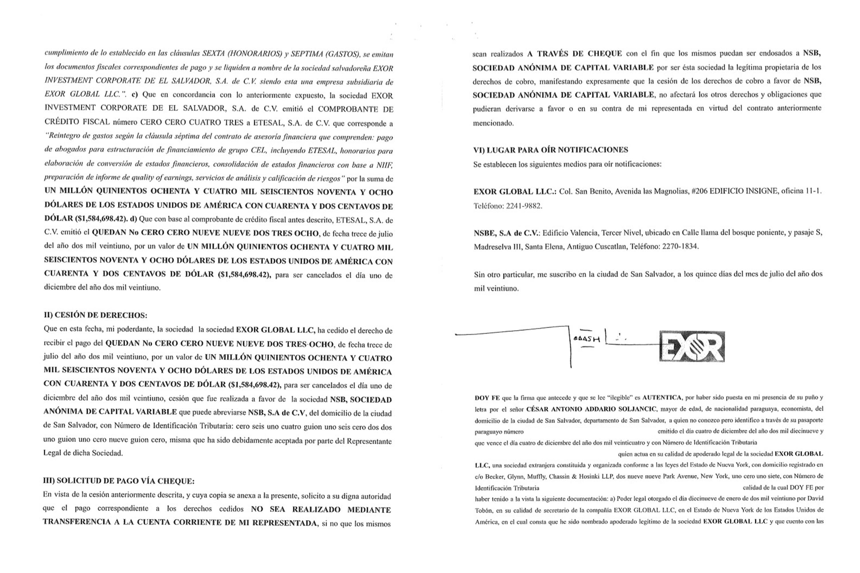 Este documento de cesión de cobro, de Etesal,  refleja el monto de pago por  $1.5 millones a la empresa de Addario. Este documento, que refleja una transacción comercial de factoraje, dice que Exor cedió el cobro a NSB, la principal contratista de alimentos del Gobierno.