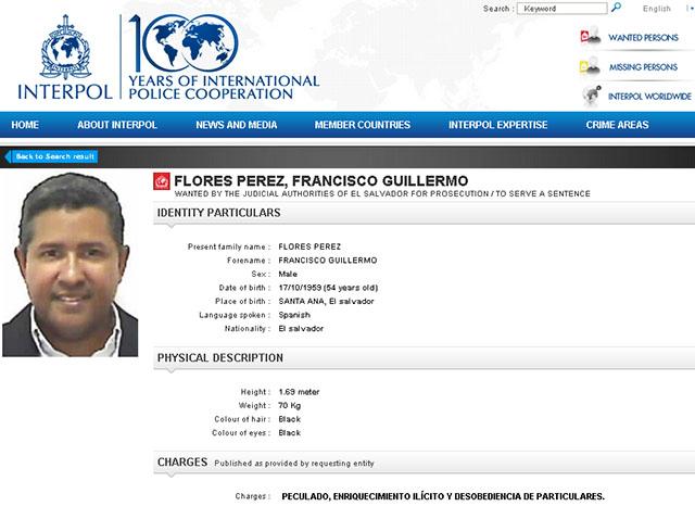 El expresidente Francisco Flores aparece desde el 9 de mayo 2014 en la página de los delincuentes requeridos por la justicia en los países miembros de la Interpol.