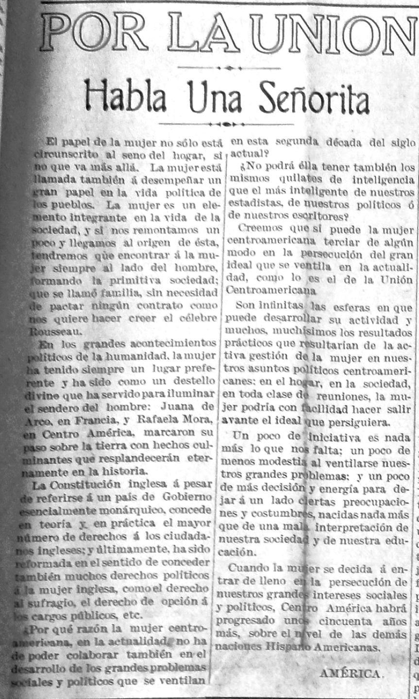 Artículo anónimo publicado en 1911 en el periódico  Vox Populi , considerado una expresión temprana del feminismo en El Salvador. Aunque está firmado bajo el pseudónimo 